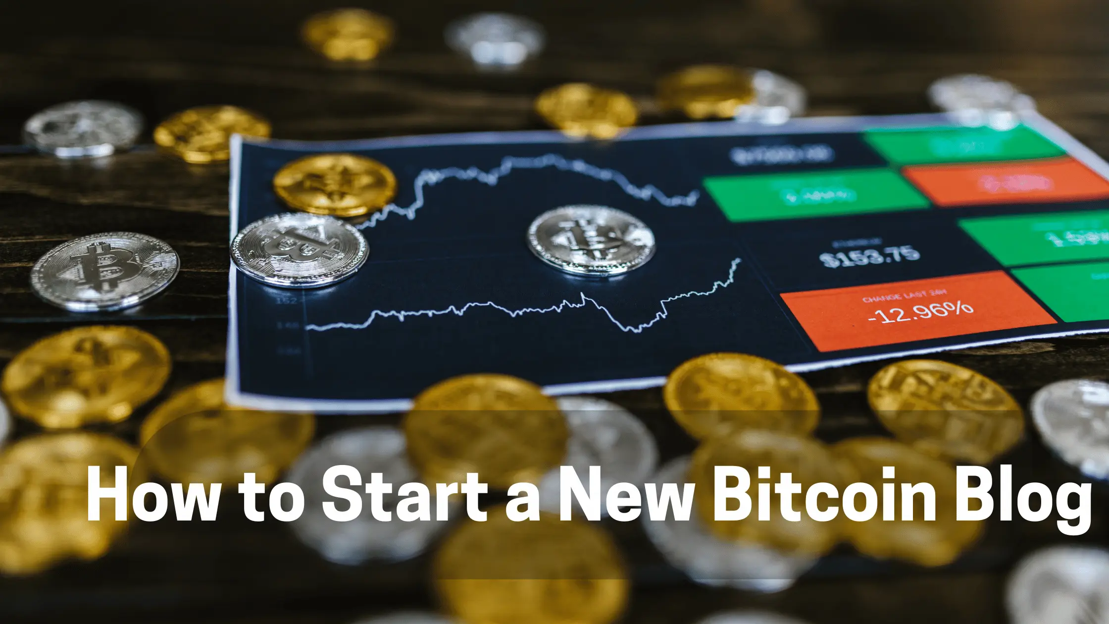 How to Start a New Bitcoin Blog